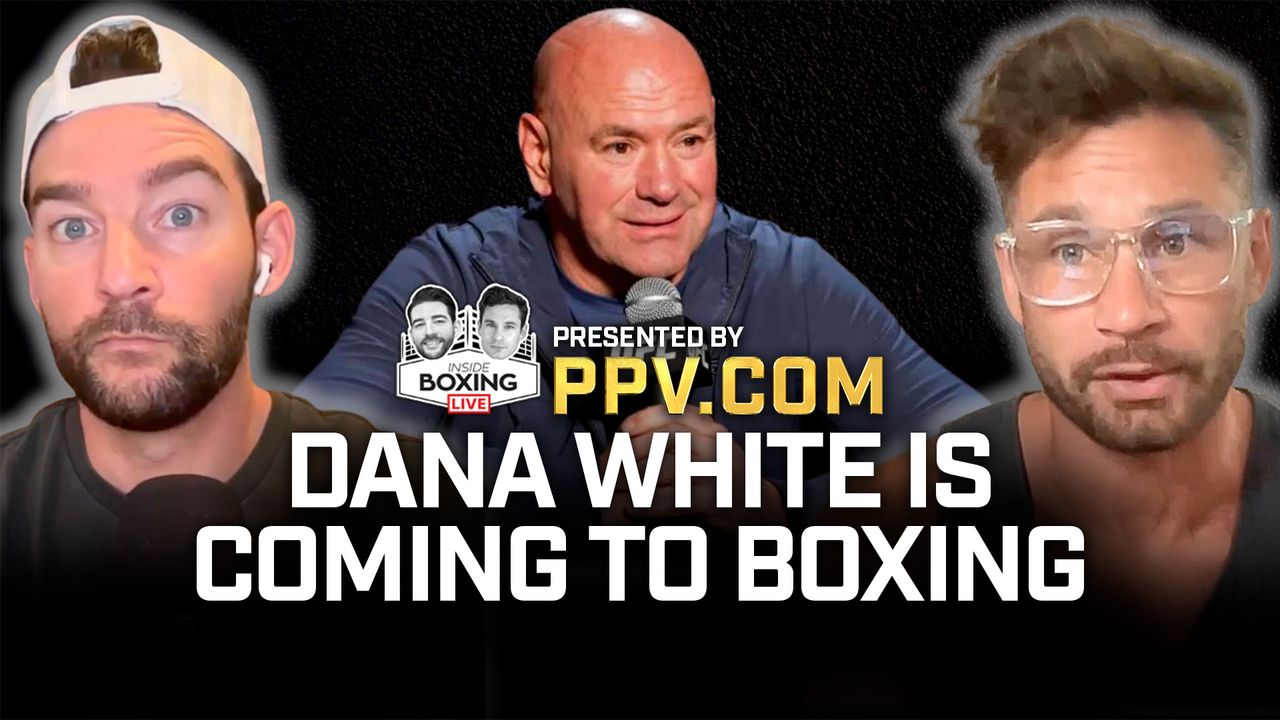 Dana White is Coming to Boxing